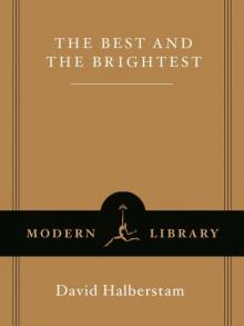 The Best and the Brightest (Modern Library) Read online