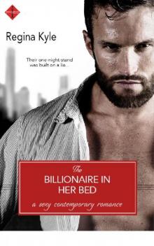 The Billionaire in Her Bed (Worthington Family) Read online