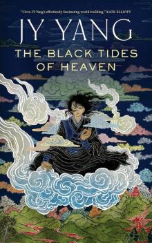 The Black Tides of Heaven Read online