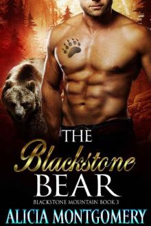 The Blackstone Bear: Blackstone Mountain Book 3 Read online