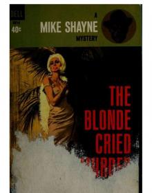 The blonde cried murder Read online