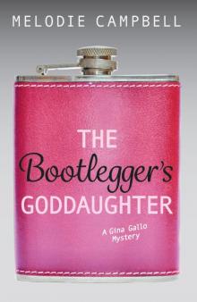 The Bootlegger's Goddaughter Read online