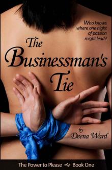 The Businessman's Tie (The Power to Please, Book One)