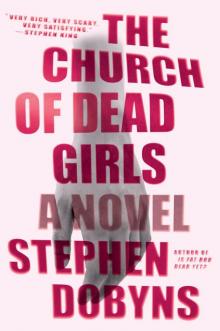 The Church of Dead Girls Read online