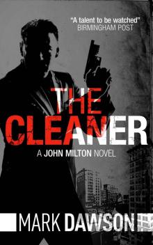 The Cleaner - John Milton #2 Read online