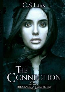 The Connection (The Claudia Belle Series Book 3)