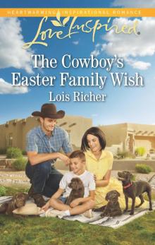 The Cowboy's Easter Family Wish Read online