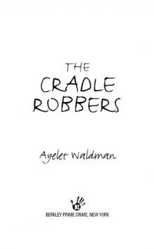 The Cradle Robbers Read online