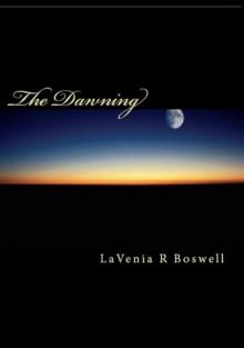 THE DAWNING (The Dawning Trilogy) Read online