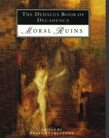 The Dedalus Book of Decadence: (Moral Ruins) Read online