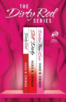 The Dirty Red Series Read online