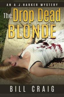 The Drop Dead Blonde Read online