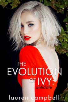 The Evolution of Ivy: Antidote (The Evolution of Ivy, Volume 2)