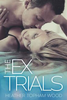 The Ex Trials (Falling for Autumn Book 3) Read online