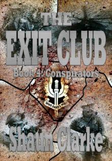 The Exit Club: Book 4: Conspirators Read online