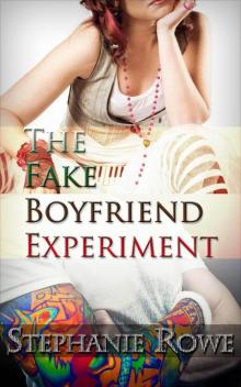 The Fake Boyfriend Experiment Read online