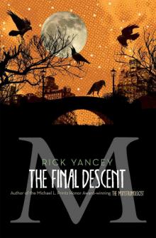 The Final Descent (The Monstrumologist) Read online