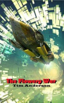 The Flowery War