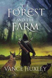 The Forest and the Farm Read online