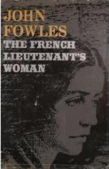 The French Lieutenant's Woman - John Fowles Read online