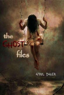 The Ghost Files (The Ghost Files - Book 1) Read online