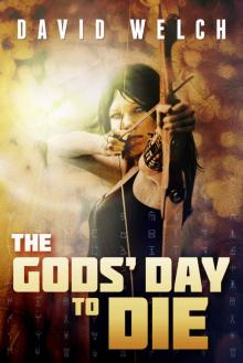 The Gods' Day to Die Read online
