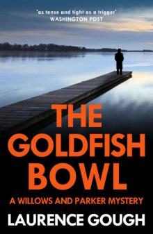 The Goldfish Bowl Read online