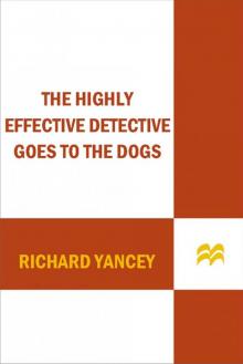 The Highly Effective Detective Goes to the Dogs Read online