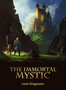 The Immortal Mystic (Book 5) Read online