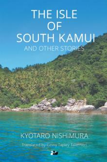 The Isle of South Kamui and Other Stories Read online