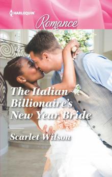 The Italian Billionaire's New Year Bride Read online