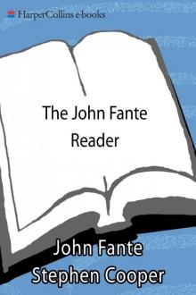 The John Fante Reader Read online