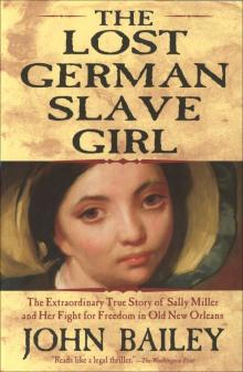 The Lost German Slave Girl