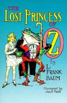The Lost Princess Of Oz o-11 Read online