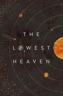 The Lowest Heaven