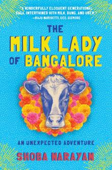 The Milk Lady of Bangalore Read online