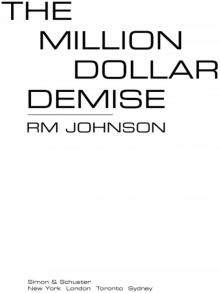 The Million Dollar Demise Read online