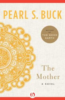 The Mother: A Novel