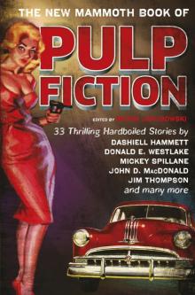 The New Mammoth Book of Pulp Fiction Read online