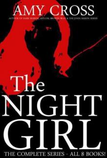 The Night Girl: The Complete Series Read online
