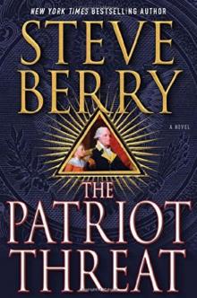 The Patriot Threat (Cotton Malone series) Read online
