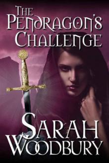 The Pendragon's Challenge (The Last Pendragon Saga Book 7) Read online