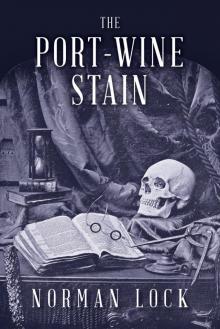 The Port-Wine Stain Read online