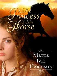 The Princess and the Horse (The Princess and the Hound) Read online