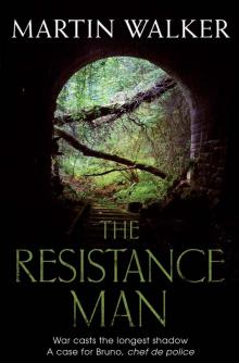 The Resistance Man (Bruno Chief of Police 6) Read online