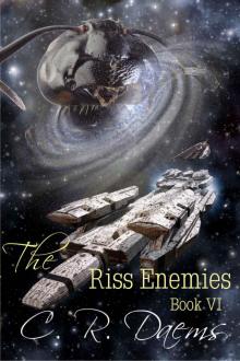 The Riss Enemies: Book VI (The Riss Series 6) Read online