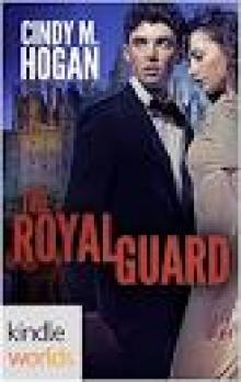 The Royals of Monterra: The Royal Guard (Kindle Worlds Novella) Read online
