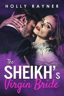 The Sheikh's Virgin Bride - A Sweet Bought By The Sheikh Romance