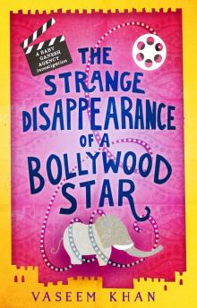 The Strange Disappearance of a Bollywood Star Read online