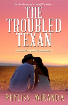 The Troubled Texan Read online